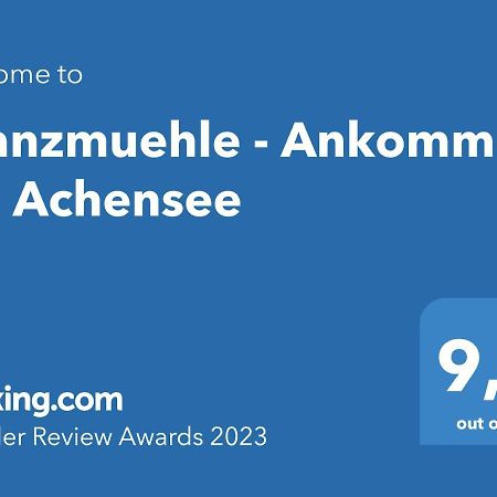 Kranzmuehle - Ankommen am Achensee Achenkirch Exterior foto